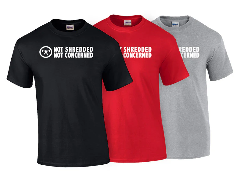 elitefts Not Shredded Not Concerned T-Shirt